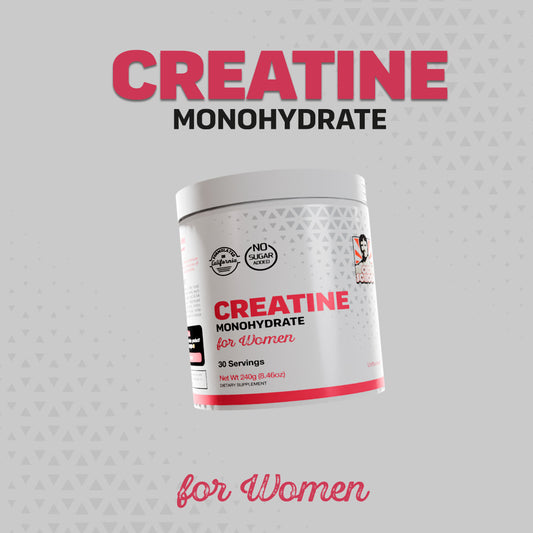 CREATINA MONOHYDRATE FOR WOMEN